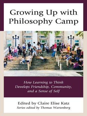 cover image of Growing Up with Philosophy Camp